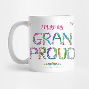 I Make My Gran Proud - tropical wordart Mug